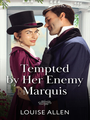 cover image of Tempted by Her Enemy Marquis